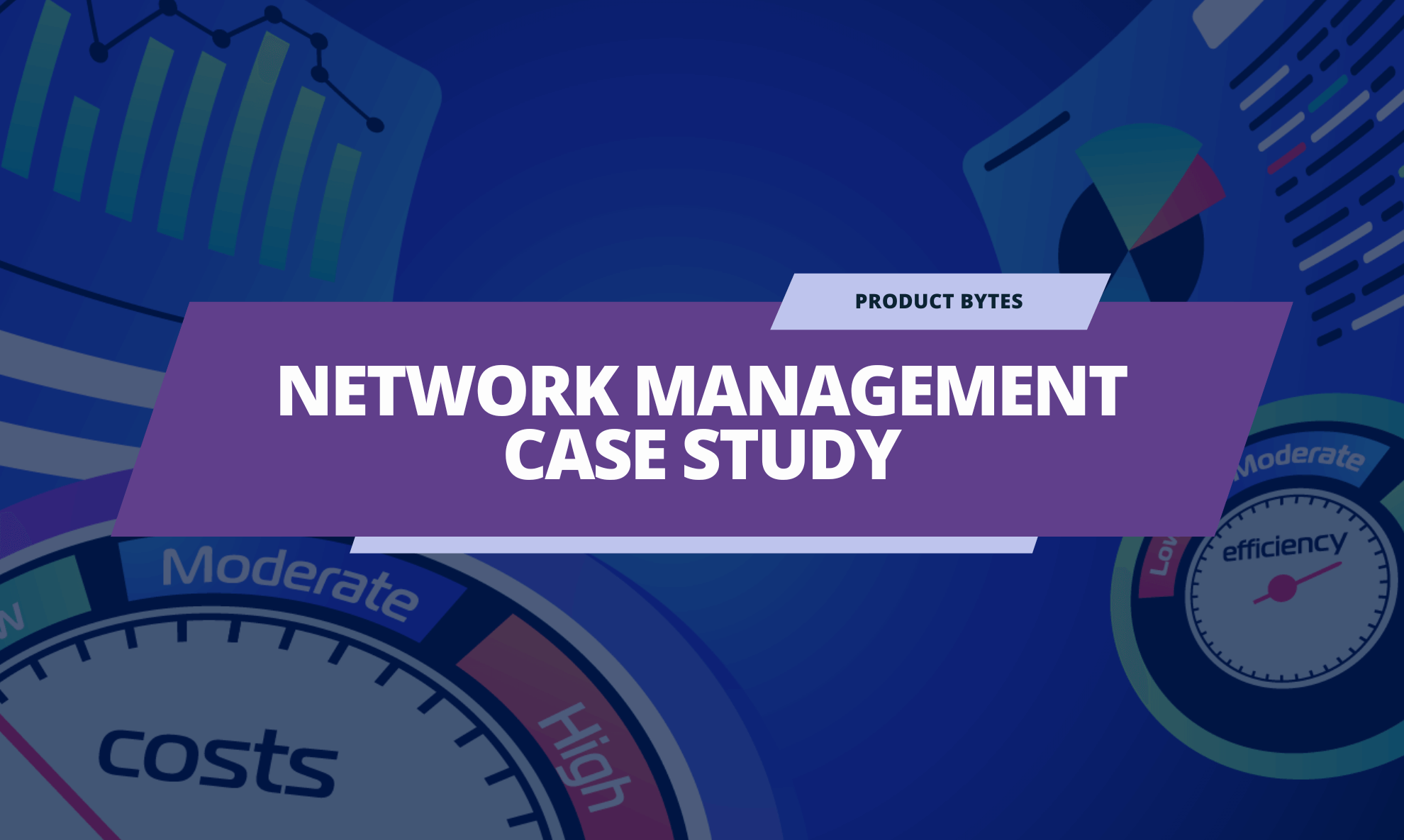 Network Management Case Study: Monitoring and Remote Access to Improve Client Care For Best Buy