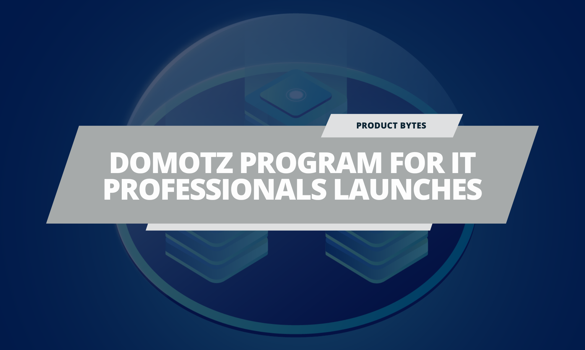 Powered By Domotz Program for IT Professionals Launches