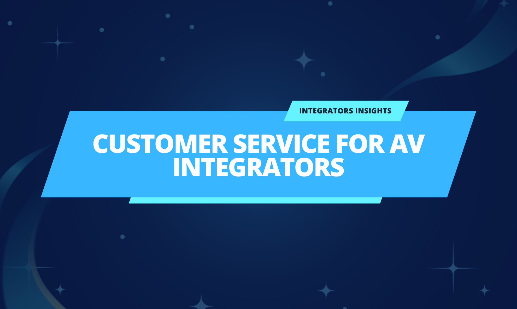 The Real Cost of Customer Service For AV Integrators