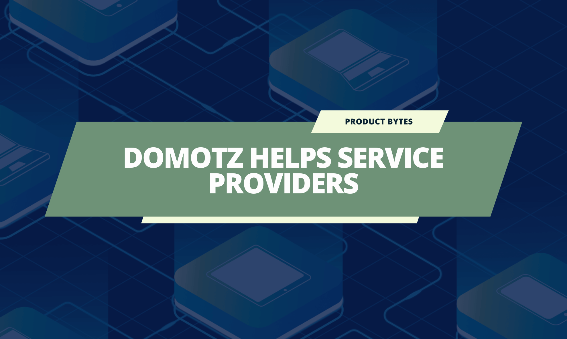 Domotz Helps Service Providers Save The Day With An NMS