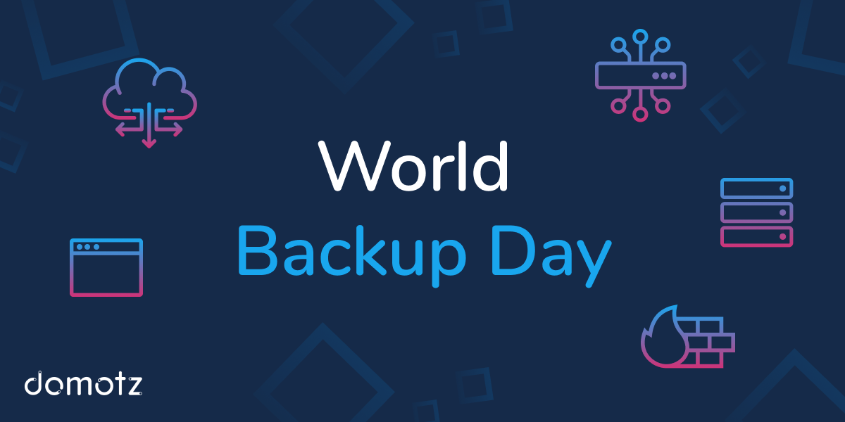 World Backup Day - backup switch, firewall and access point configurations