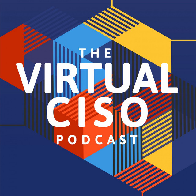 Listen to the Virtual CISO Podcast