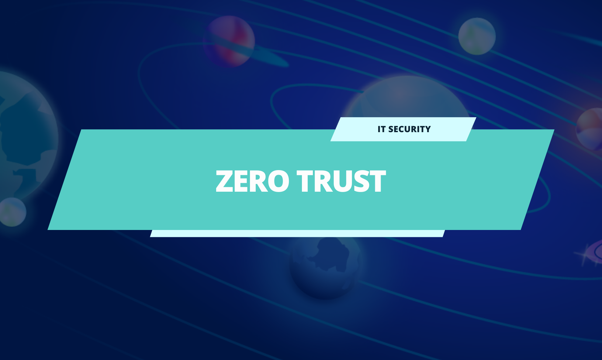 Zero trust – Meaning and Critical Concepts