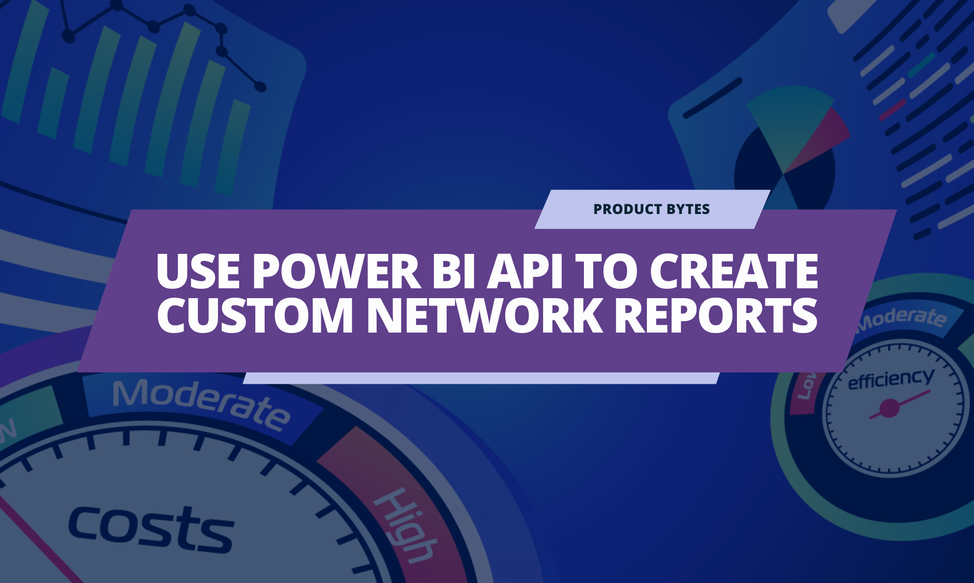 Using Power BI API to create custom network reports
