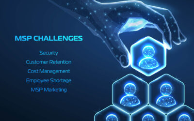 The Top 6 MSP Challenges and How to Address Them