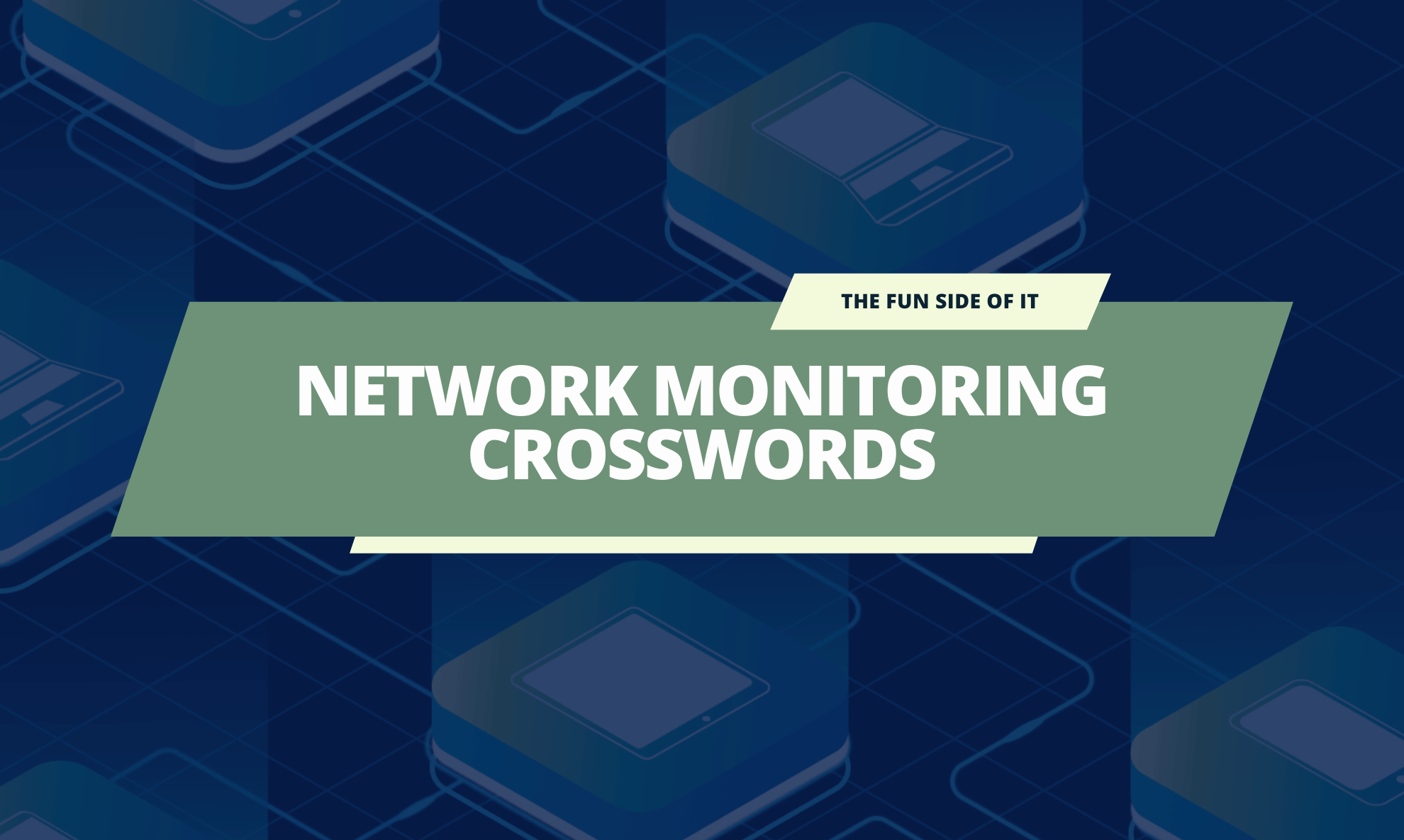 Cracking the Code: Unveiling the Network Monitoring Crosswords