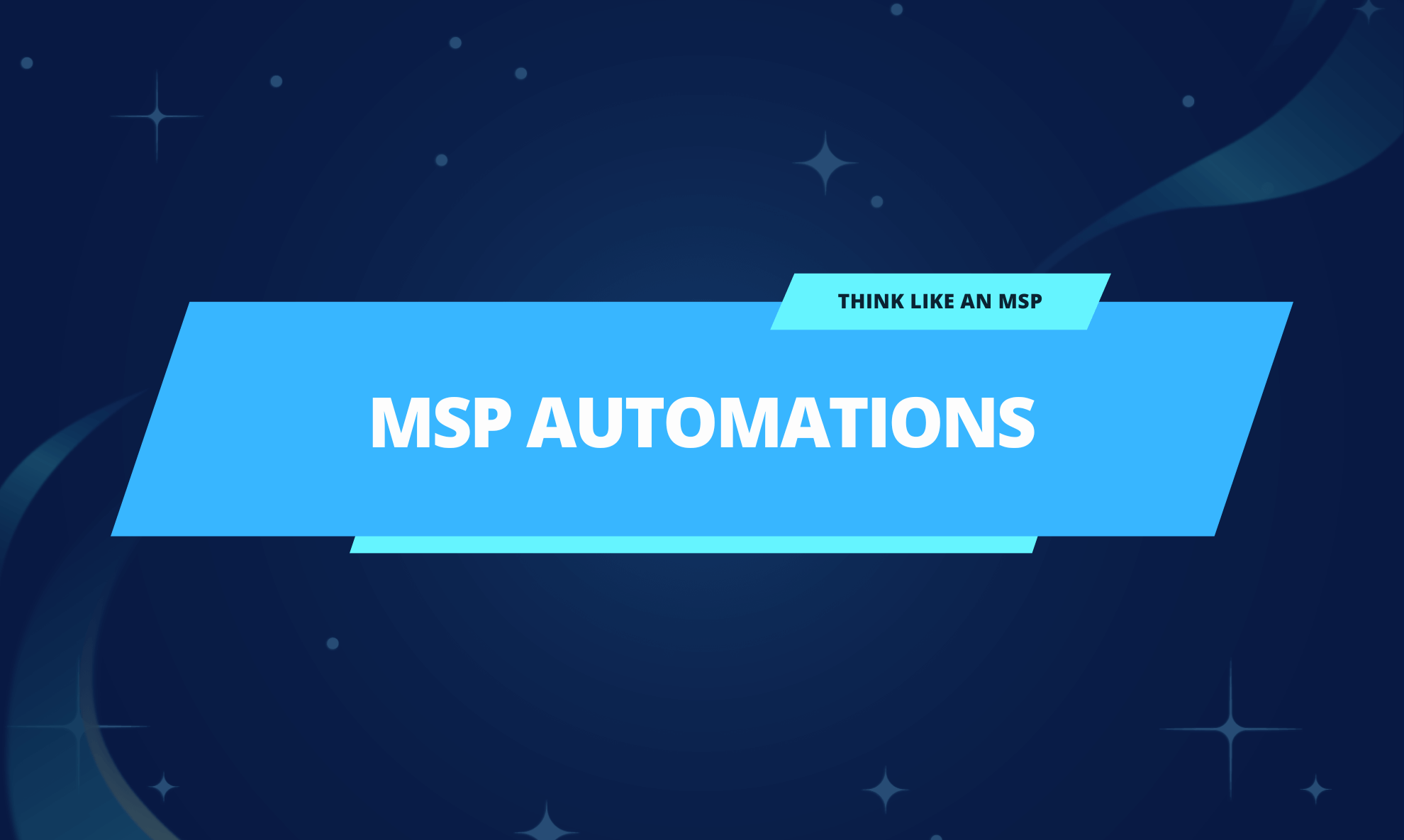 MSP Automation Upgrade Your Business With More Automation