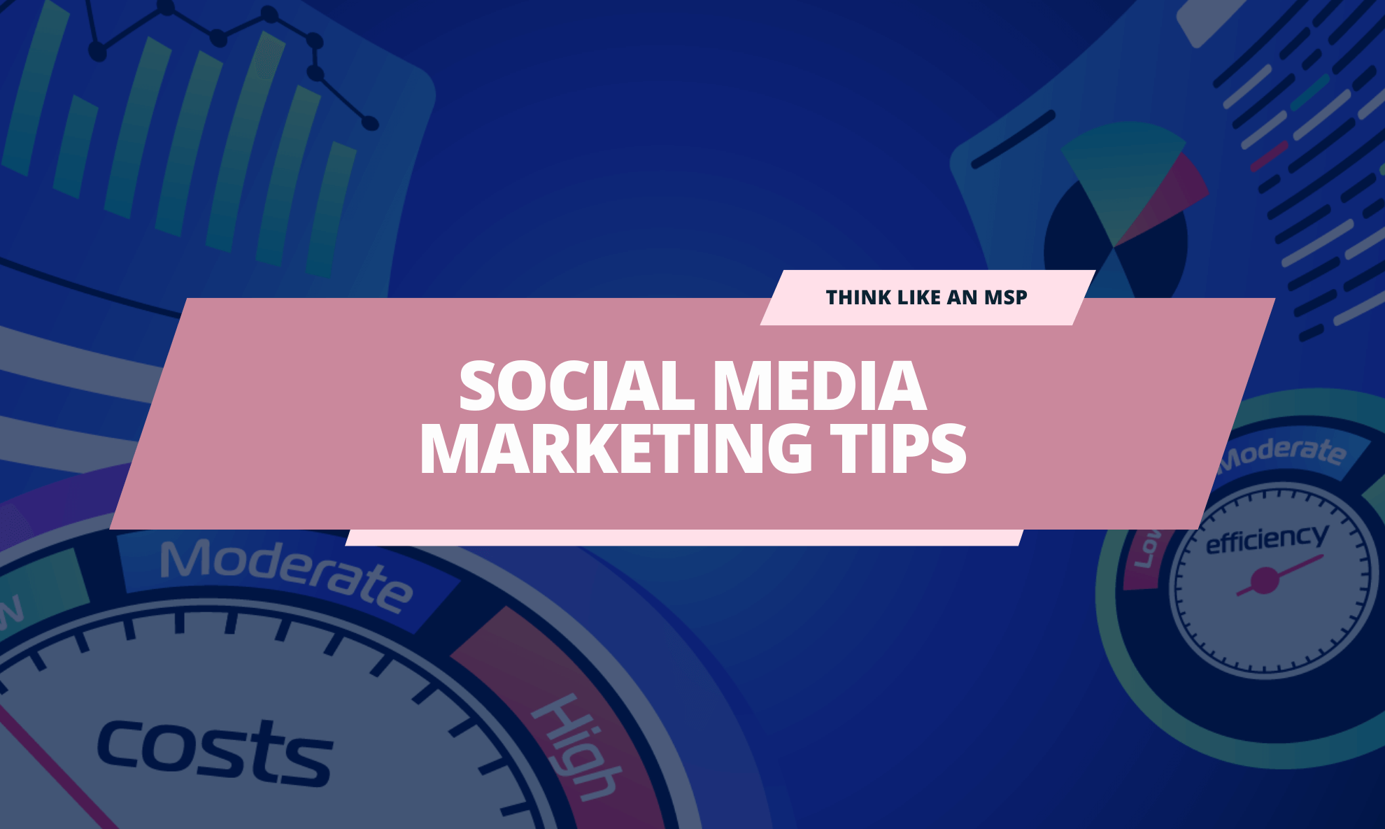 12 Social media marketing tips for IT business