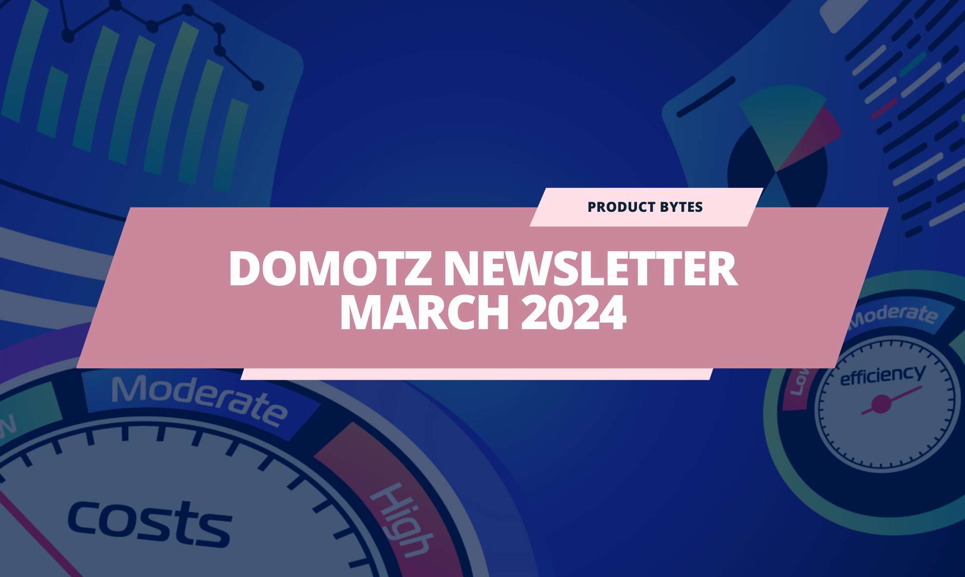 Domotz Newsletter – March 2024 Insights