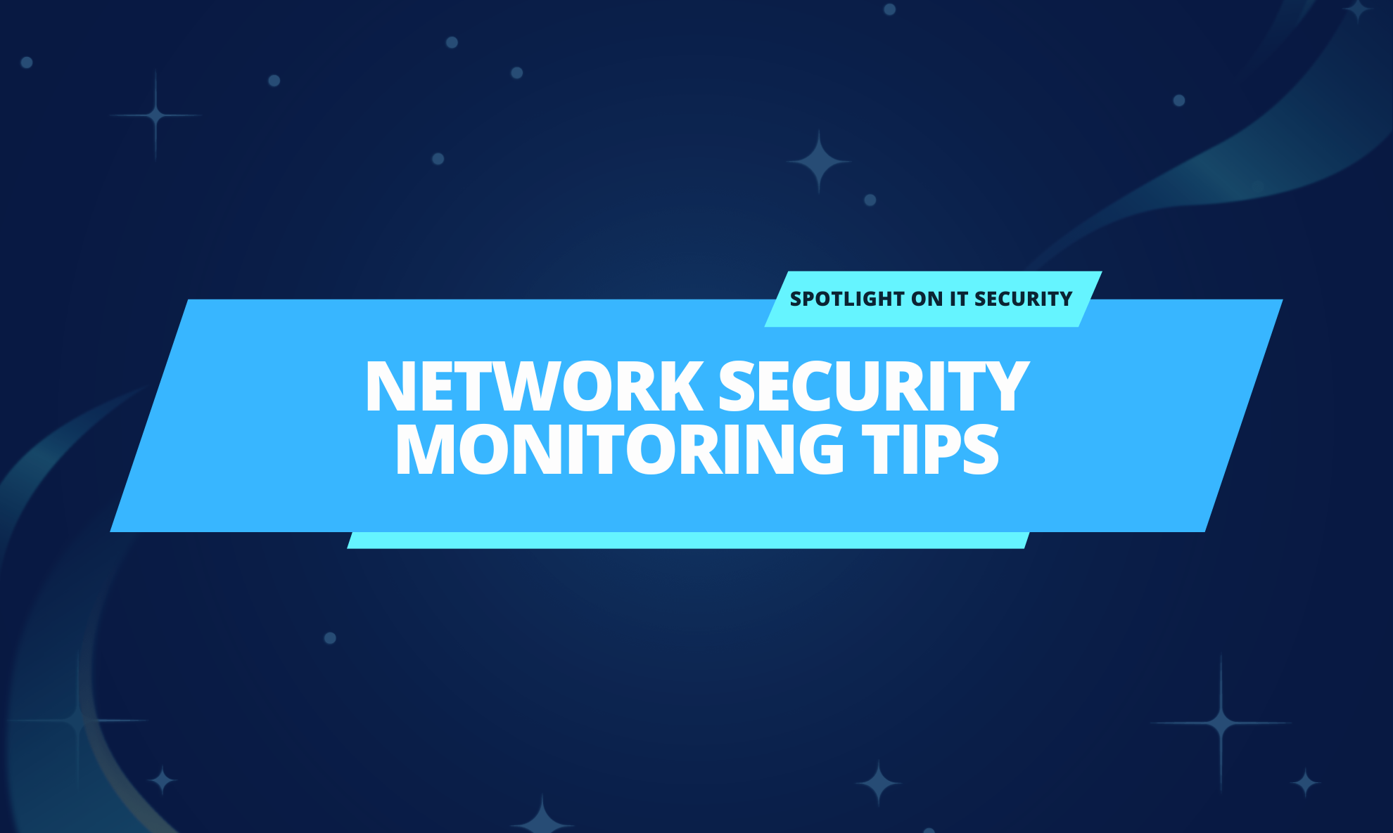 5 Steps to Improve Your Network Security in Times of Uncertainty