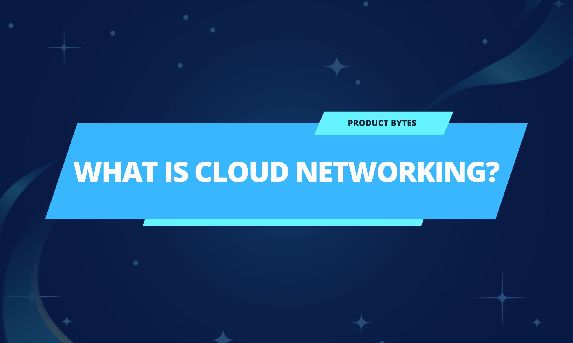 What is Cloud Networking? Benefits, Challenges, Examples