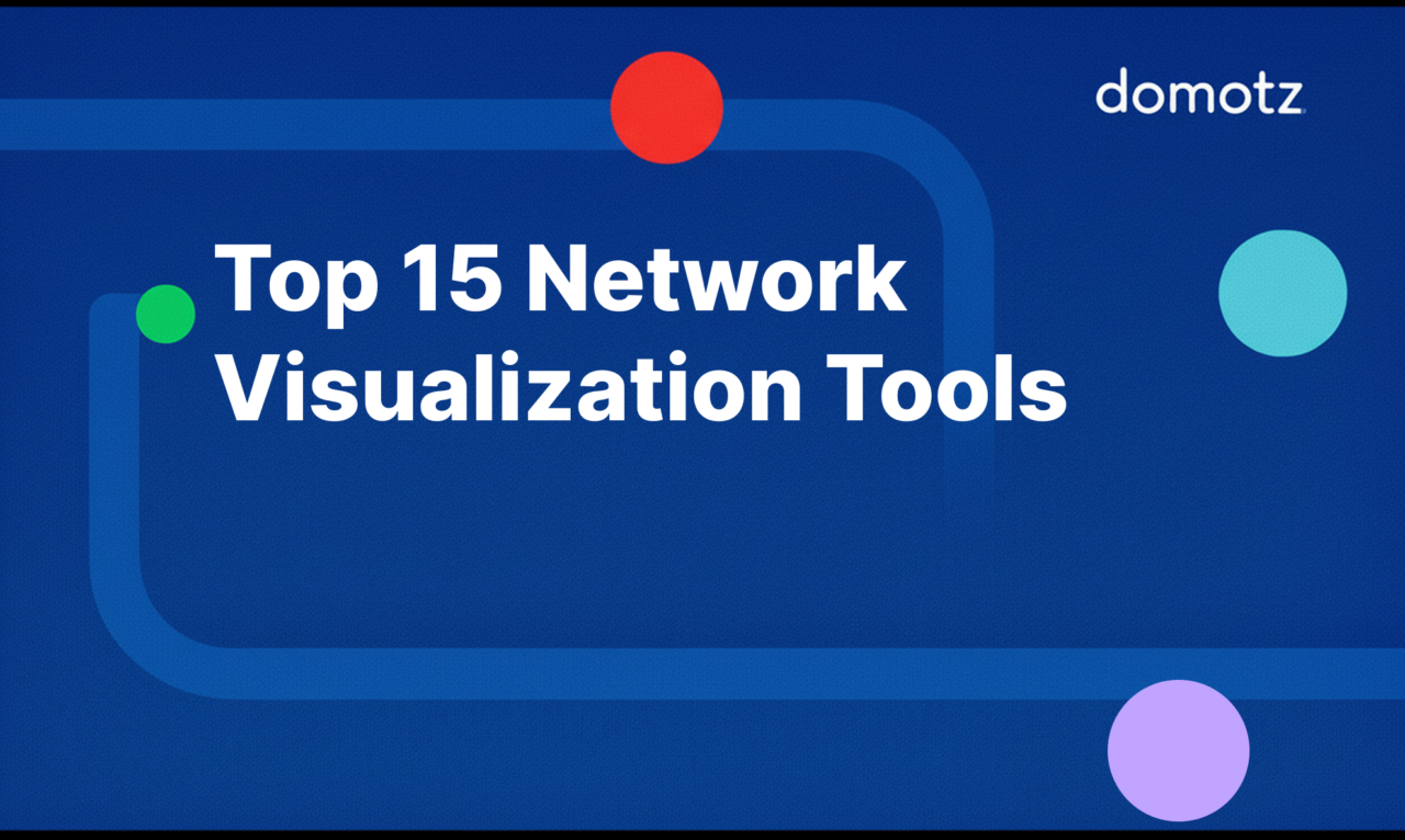 Top 15 Best Network Visualization Tools for 2026
