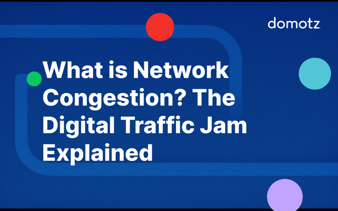 What is Network Congestion? The Digital Traffic Jam Explained
