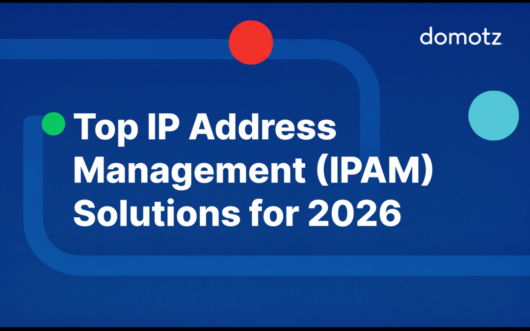 Top IP Address Management (IPAM) Solutions for 2026